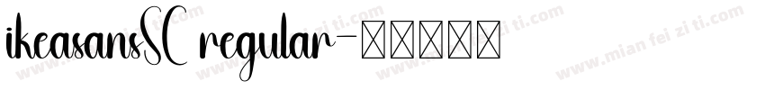 ikeasansSC regular字体转换